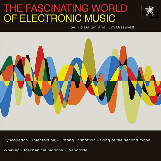 Tom & Kid Baltan Dissevelt - Fascinating World of Electronic Music (LP) Cover Arts and Media | Records on Vinyl