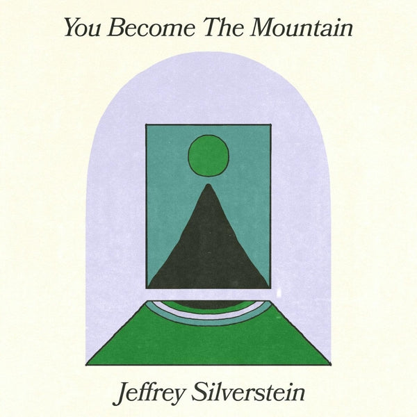  |  Vinyl LP | Jeffrey Silverstein - You Become the Mountain (LP) | Records on Vinyl