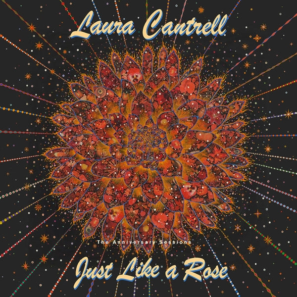Laura Cantrell - Just Like a Rose: the Anniversary Sessions (LP) Cover Arts and Media | Records on Vinyl