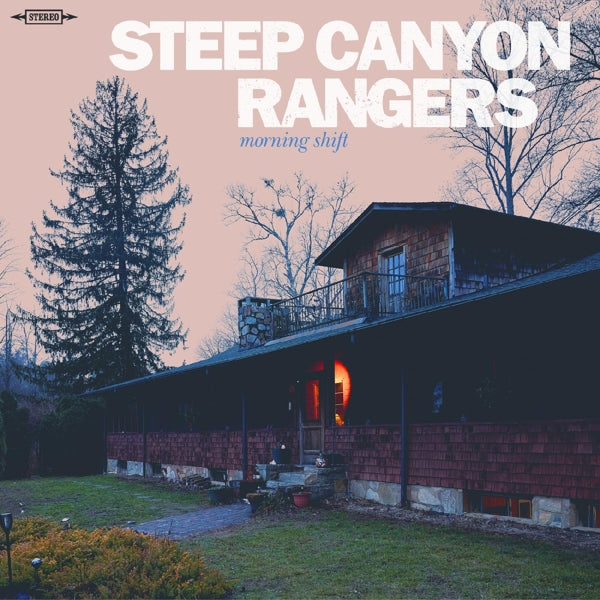 Steep Canyon Rangers - Morning Shift (LP) Cover Arts and Media | Records on Vinyl