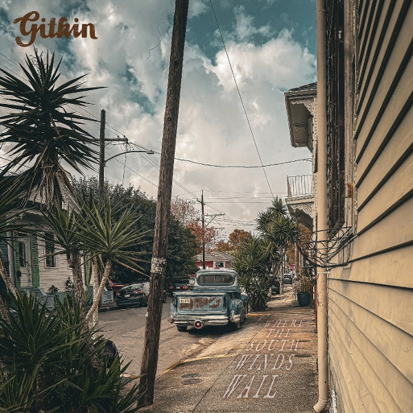  |  Vinyl LP | Gitkin - Where the South Winds Wail (LP) | Records on Vinyl