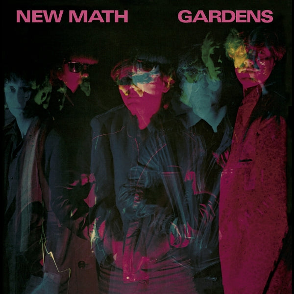  |  Vinyl LP | New Math - Gardens (LP) | Records on Vinyl