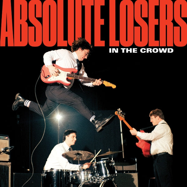  |  Vinyl LP | Absolute Losers - In the Crowd (LP) | Records on Vinyl