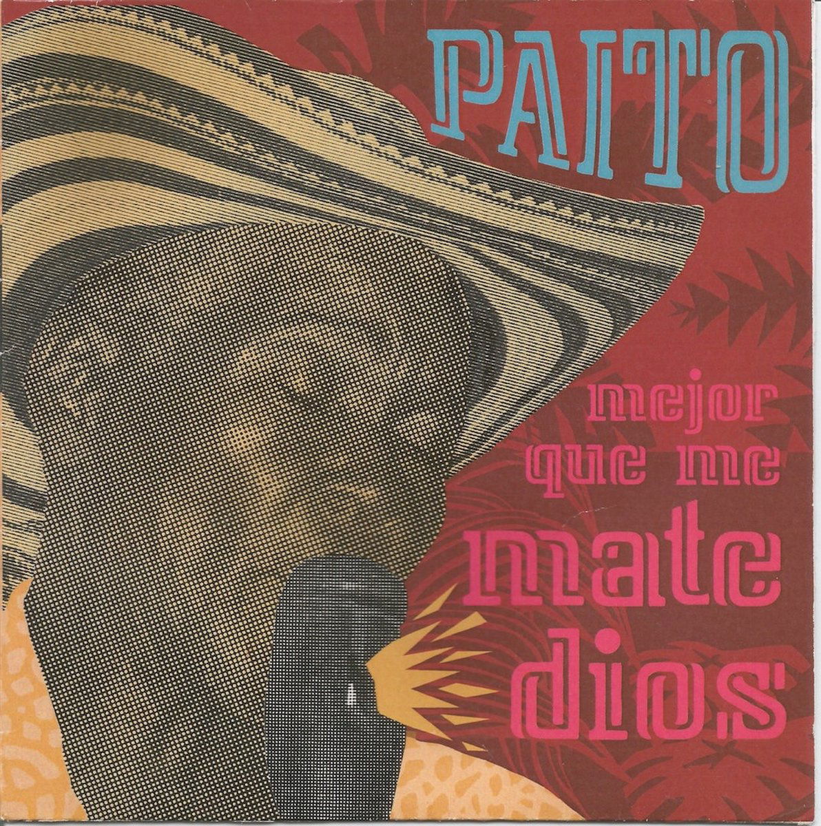 Paito Y Mejor Que Me Mate Dios - Mejor Que Me Mate Dios (Single) Cover Arts and Media | Records on Vinyl
