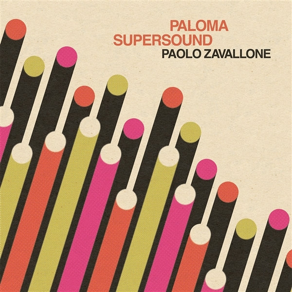  |  Vinyl LP | Paolo Zavallone - Paloma Supersound (LP) | Records on Vinyl