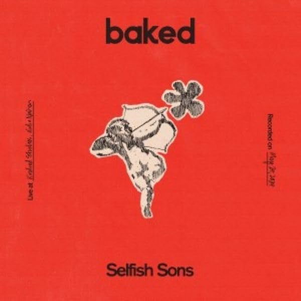 Selfish Sons - Baked - Live At Kindred Studios (LP) Cover Arts and Media | Records on Vinyl