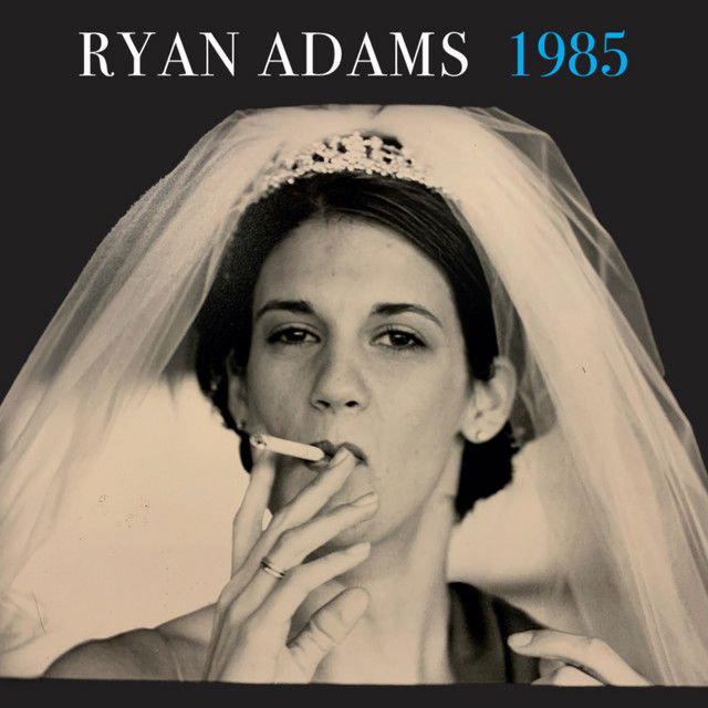 Ryan Adams - 1985 (LP) Cover Arts and Media | Records on Vinyl