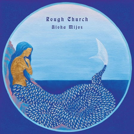  |  Vinyl LP | Rough Church - Aloha Mijos (2 LPs) | Records on Vinyl