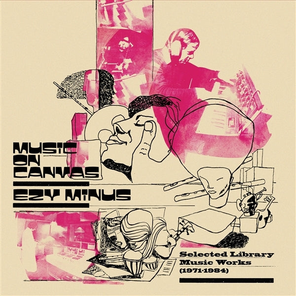  |  Vinyl LP | Ezy Minus - Music On Canvas (LP) | Records on Vinyl
