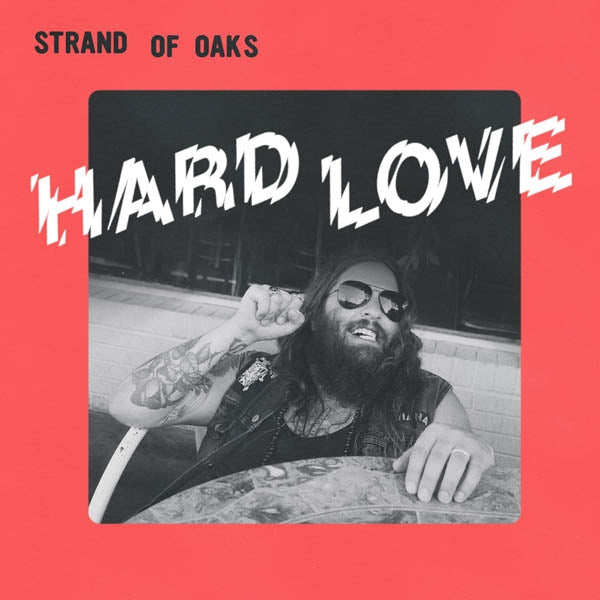  |  Vinyl LP | Strand of Oaks - Hard Love (LP) | Records on Vinyl