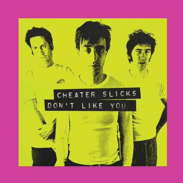  |  Vinyl LP | Cheater Slicks - Don't Like You (LP) | Records on Vinyl