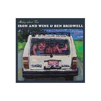 Iron & Wine & Ben Bridwell - Making Good Time (Single) Cover Arts and Media | Records on Vinyl