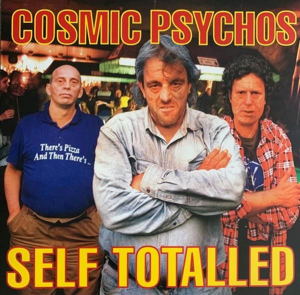  |   | Cosmic Psychos - Self Totalled (LP) | Records on Vinyl