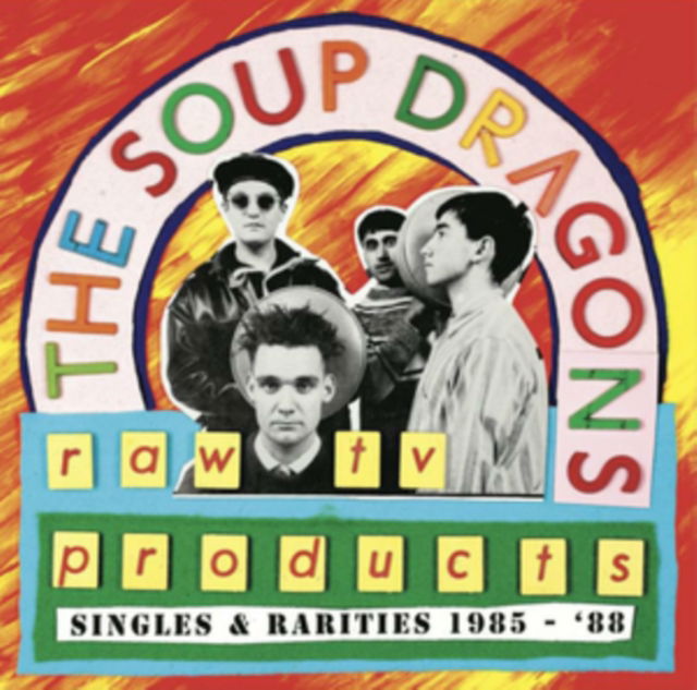  |   | Soup Dragons - Raw Tv Products - Singles & Rarities 1985-'88 (LP) | Records on Vinyl