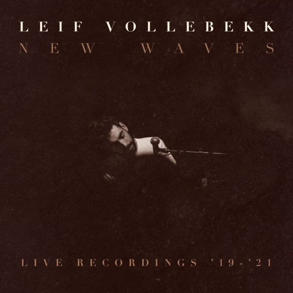  |   | Leif Vollebekk - New Waves (Live Recordings '19-'21) (LP) | Records on Vinyl