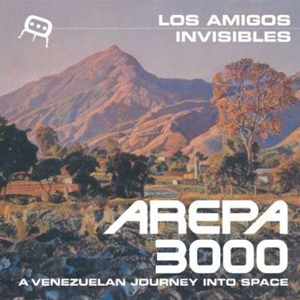 Los Amigos Invisibles - Arepa 3000 (2 LPs) Cover Arts and Media | Records on Vinyl