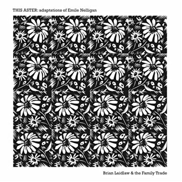  |   | Family Trade - This Aster-Adaptations of Emile Nelligan (LP) | Records on Vinyl