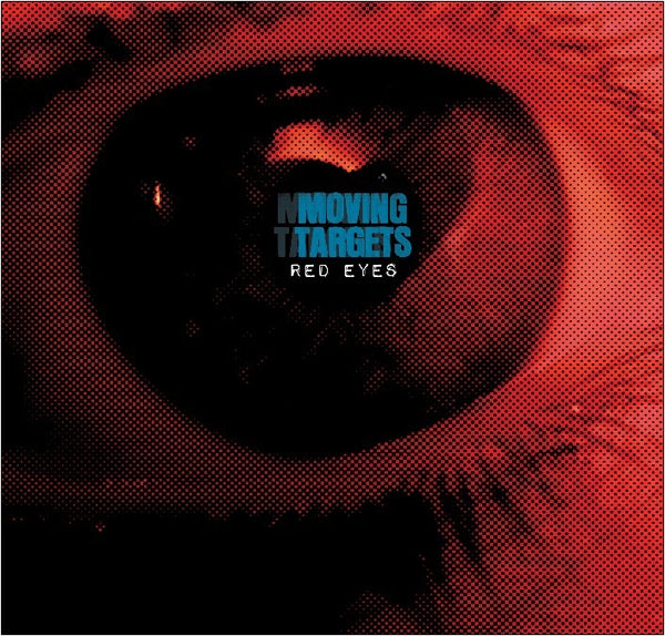  |  Vinyl LP | Moving Targets - Red Eyes (LP) | Records on Vinyl