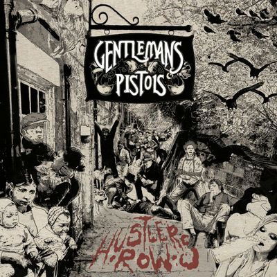 Gentlemans Pistols - Hustler's Row (LP) Cover Arts and Media | Records on Vinyl