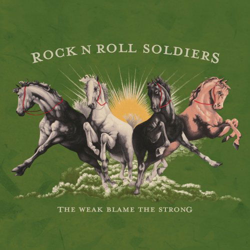  |  12" Single | Rock N Roll Soldiers - The Weak Blame the Strong (Single) | Records on Vinyl