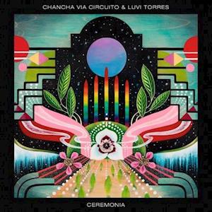 Chancha Via Circuito - Ceremonia (2 Singles) Cover Arts and Media | Records on Vinyl