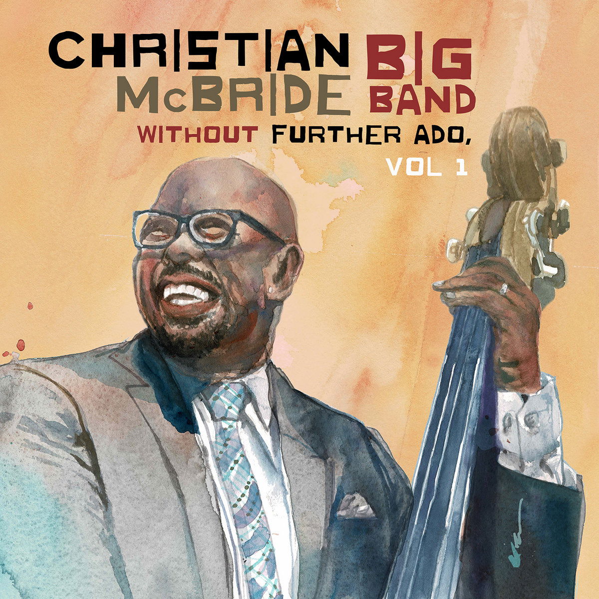 Christian McBride - Without Further Ado, Vol 1 (LP) Cover Arts and Media | Records on Vinyl