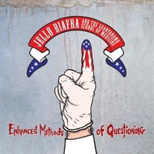 Jello & the Guantanamo School of Medicine Biafra - Enhanced Methods of Questioning (LP) Cover Arts and Media | Records on Vinyl