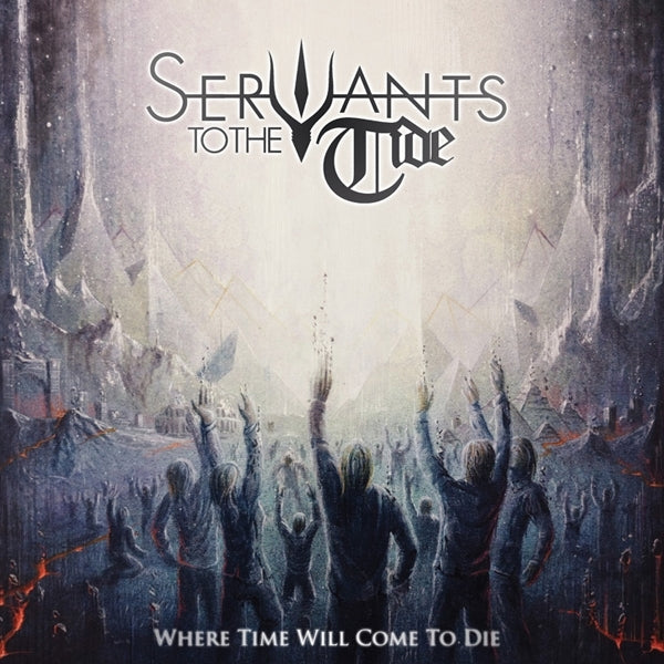  |   | Servants To the Tide - Where Time Will Come To Die (LP) | Records on Vinyl