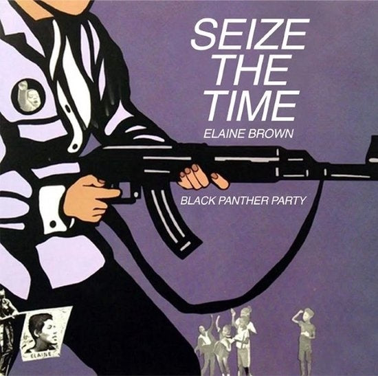  |   | Elaine Brown - Seize the Time - Black Panther Party (LP) | Records on Vinyl