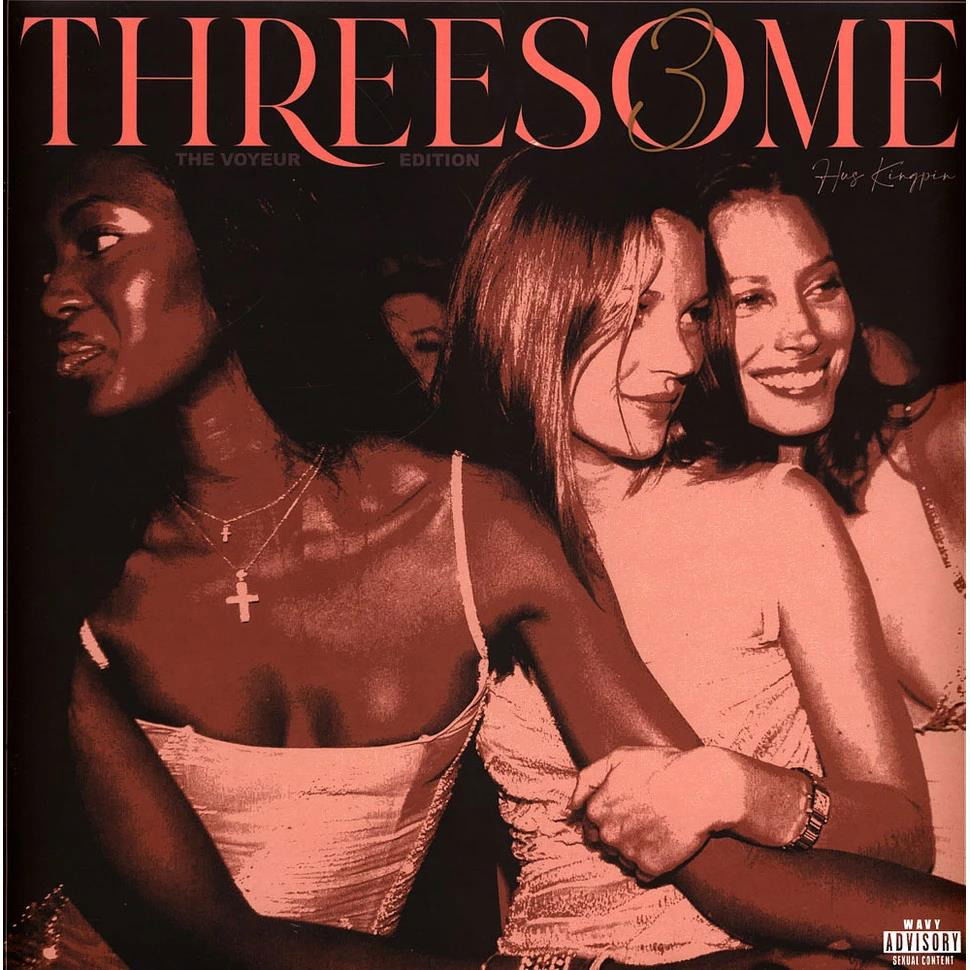 Hus Kingpin - Threesome 3: the Voyeur Edition (LP) Cover Arts and Media | Records on Vinyl