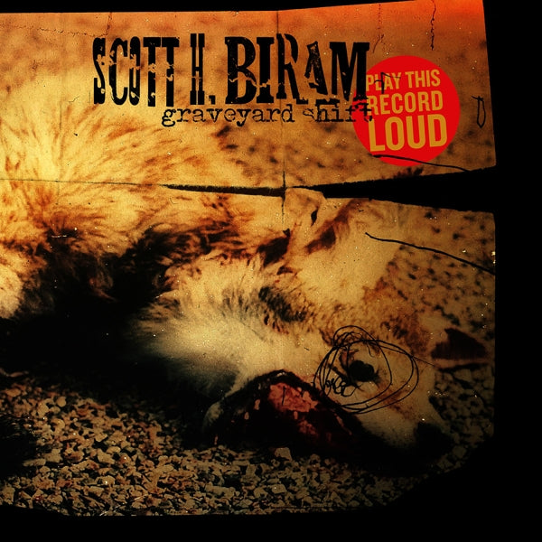  |   | Scott H. Biram - Graveyard Shift (LP) | Records on Vinyl