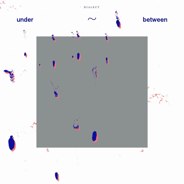  |  Vinyl LP | Dialect - Under-Between (White) (LP) | Records on Vinyl