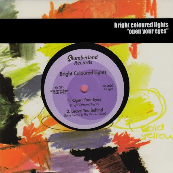  |   | Bright Coloured Lights - Open Your Eyes (Single) | Records on Vinyl