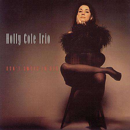 Holly -Trio- Cole - Don't Smoke In Bed (2 LPs) Cover Arts and Media | Records on Vinyl
