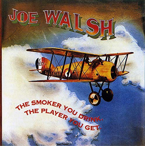 Joe Walsh - Smoker You Drink, the Player You Get (2 LPs) Cover Arts and Media | Records on Vinyl