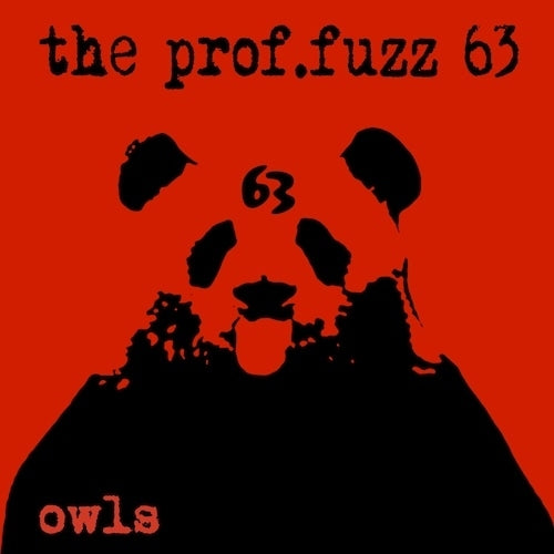  |  Vinyl LP | the Prof.Fuzz 63 - Owls (LP) | Records on Vinyl