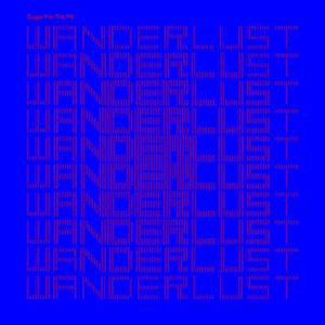 Sugar For the Pill - Wanderlust (LP) Cover Arts and Media | Records on Vinyl