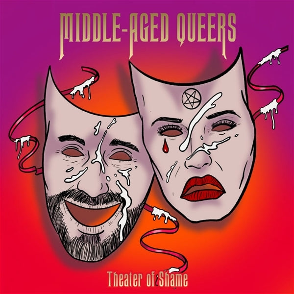  |  Vinyl LP | Middle-Aged Queers - Theatre of Shame (LP) | Records on Vinyl