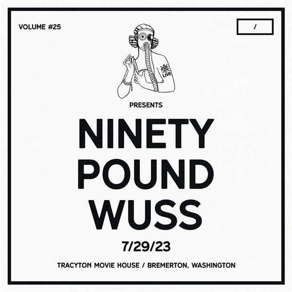  |  Vinyl LP | Ninety Pound Wuss - Dcxpc Live Vol. 25 (LP) | Records on Vinyl
