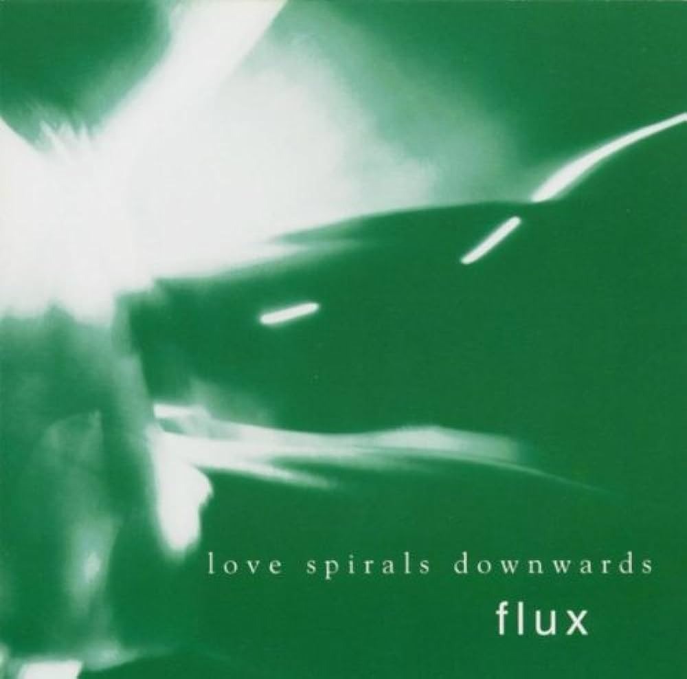 Love Spirals Downwards - Flux (LP) Cover Arts and Media | Records on Vinyl