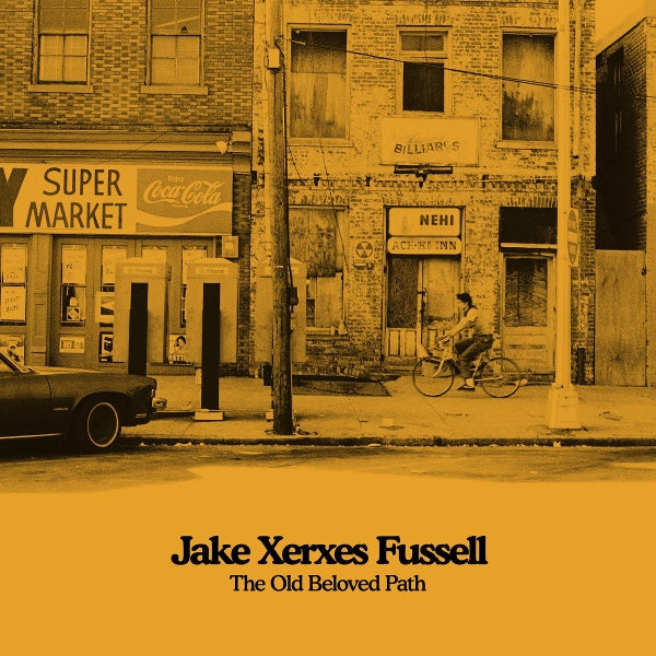  |  Vinyl LP | Jake Xerxes Fussell - The Old Beloved Path (LP) | Records on Vinyl