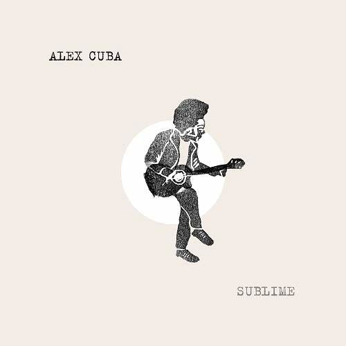 Alex Cuba - Sublime (LP) Cover Arts and Media | Records on Vinyl