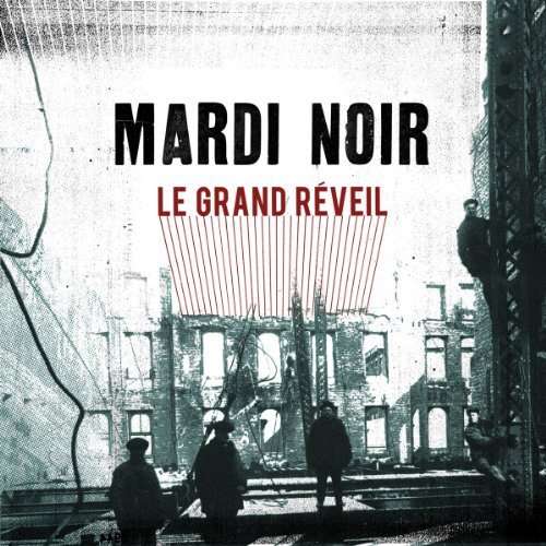 Mardi Noir - Le Grand Reveil (LP) Cover Arts and Media | Records on Vinyl