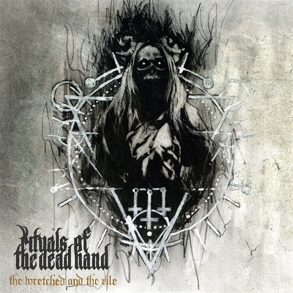  |  Vinyl LP | Rituals of the Dead Hand - The Wretched and the Vile (LP) | Records on Vinyl