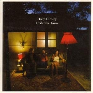 Holly Throsby - Under the Town (LP) Cover Arts and Media | Records on Vinyl