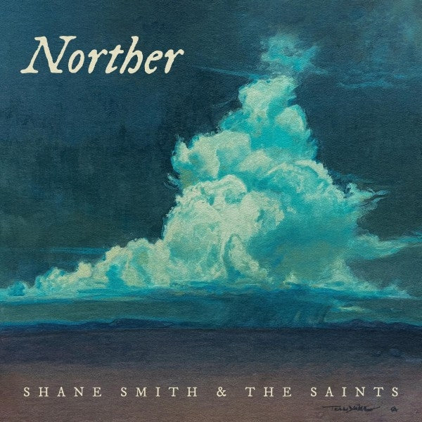  |  Vinyl LP | Shane & the Saints Smith - Norther (2 LPs) | Records on Vinyl