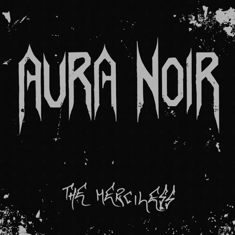 Aura Noir - Merciless (LP) Cover Arts and Media | Records on Vinyl