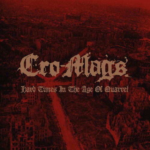  |   | Cro-Mags - Hard Times In the Age of Quarrel Vol.1 (2 LPs) | Records on Vinyl