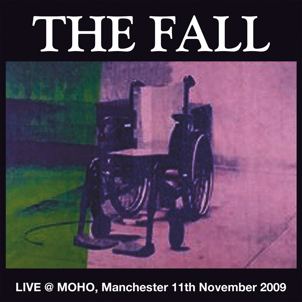 Fall - Live At Moho Manchester 2009 (2 LPs) Cover Arts and Media | Records on Vinyl