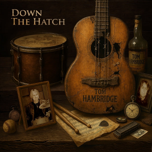  |  Vinyl LP | Tom Hambridge - Down the Hatch (LP) | Records on Vinyl